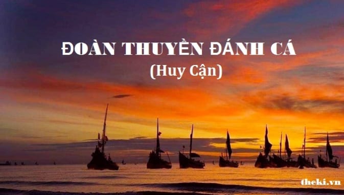 cam-nhan-bai-tho-doan-thuyen-danh-ca-cua-huy-can