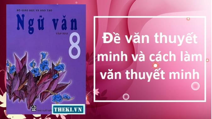 de-van-thuyet-minh-cach-lam-bai-van-thuyet-minh-11937-2