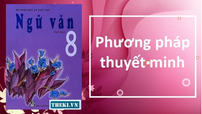 phuong-phap-thuyet-minh-ngu-van-8