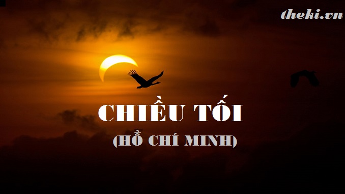 phan-tich-bai-tho-chieu-toi-cua-ho-chi-minh