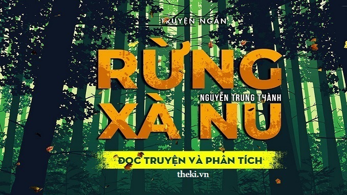 cam-nhan-ve-dep-hinh-tuong-cay-xa-nu-trong-rung-xa-nu-cua-nguyen-trung-thanh