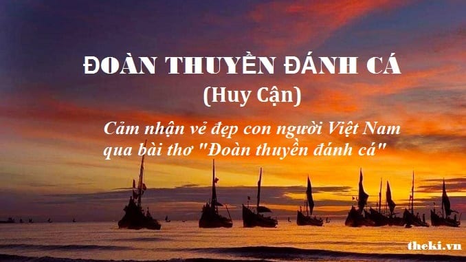 cam-nhan-ve-dep-con-dân-viet-nam-qua-bai-tho-doan-thuyen-danh-ca