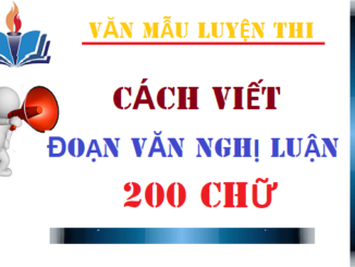 cach-viet-doan-van-nghi-luan-xa-hoi-200-chu