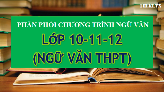 tai-lieu-phan-phoi-chuong-trinh-mon-ngu-van-10-11-12