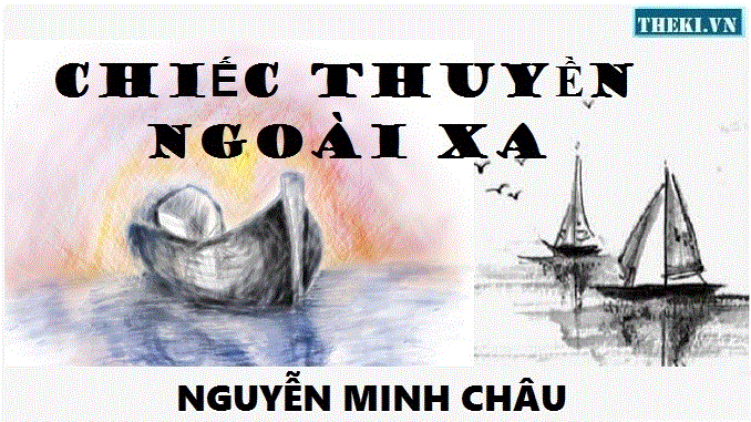 soan-bai-chiec-thuyen-ngoai-xa-nguyen-minh-chau