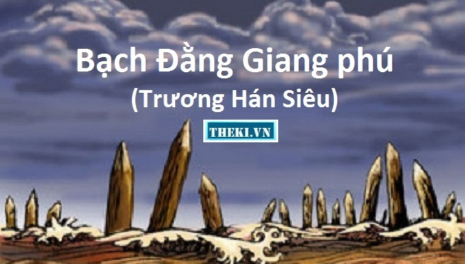 phan-tich-bai-phu-song-bach-dang-cua-truong-han-sieu