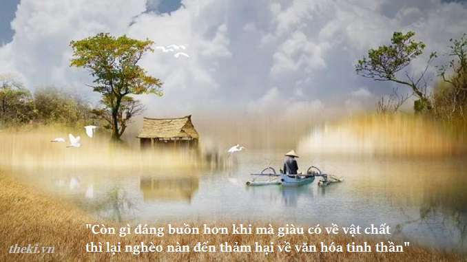 con-gi-dang-buon-hon-khi-ma-giau-co-ve-vat-chat-thi-lai-ngheo-nan-den-tham-hai-ve-van-hoa-tinh-than