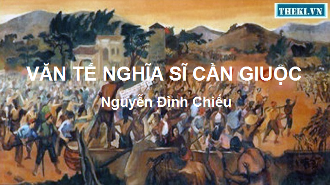 phan-tich-van-te-nghia-si-can-giuoc-cua-nguyen-dinh-chieu-duoi-goc-do-thi-phap