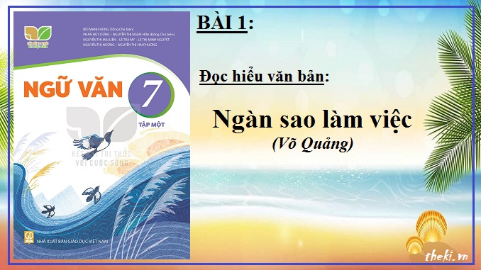 bai-1-ngan-sao-lam-viec-vo-quang-ngu-van-7-ket-noi-tri-thuc