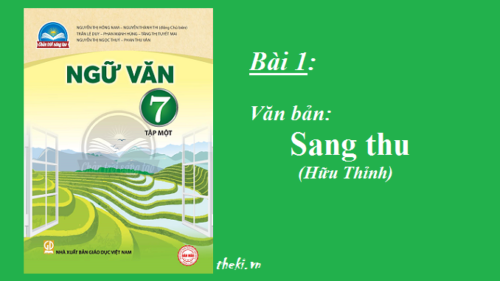 bai-1-sang-thu-huu-thinh-sgk-ngu-van-7-tap-1-sach-chan-troi-sang-tao