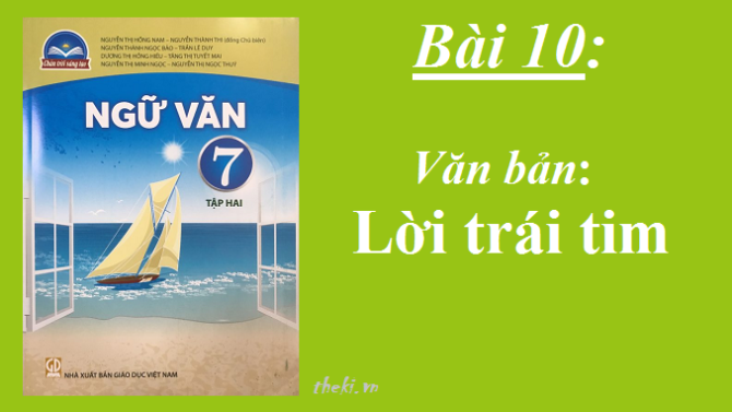 bai-10-loi-trai-tim-sgk-ngu-van-7-tap-2-sach-chan-troi-sang-tạo