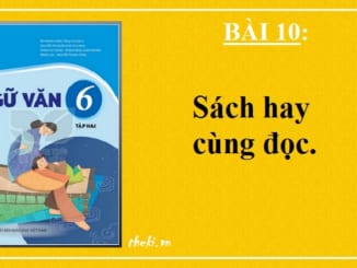 bai-10-sach-hay-cung-doc-ngu-van-6-ket-noi-tri-thuc