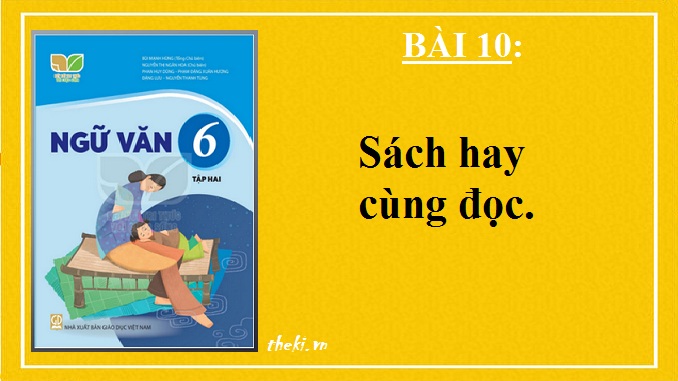 bai-10-sach-hay-cung-doc-ngu-van-6-ket-noi-tri-thuc