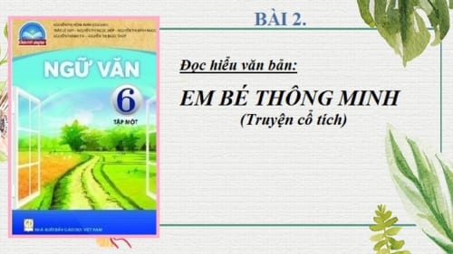 bai-2-doc-hieu-van-ban-em-be-thong-minh-truyen-co-tich