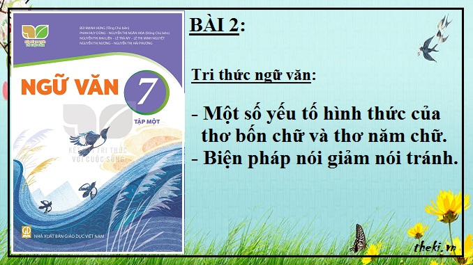 bai-2-mot-so-yeu-to-hinh-thuc-cua-tho-bon-chu-va-tho-nam-chu-bien-phap-noi-giam-noi-tranh-ngu-van-7-ket-noi-tri-thuc