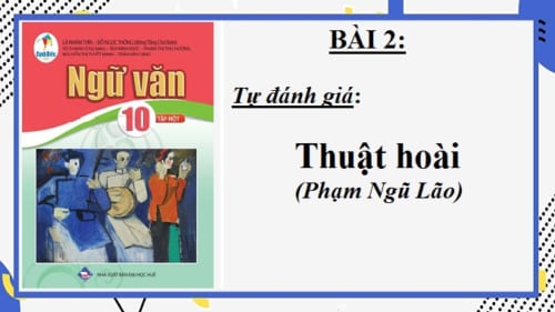 bai-2-tu-danh-gia-thuat-hoai-pham-ngu-lao-ngu-van-10-canh-dieu