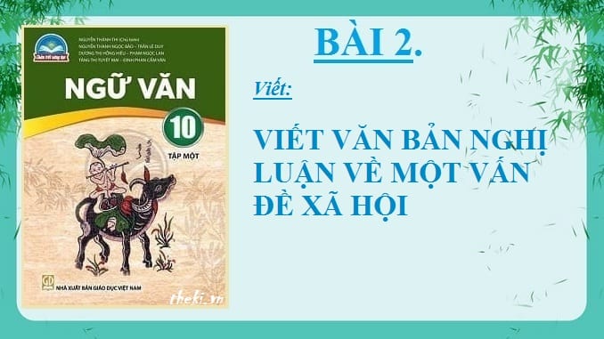 bai-2-viet-van-ban-nghi-luan-ve-mot-van-de-xa-hoi-ngu-van-10-chan-troi-sang-tao