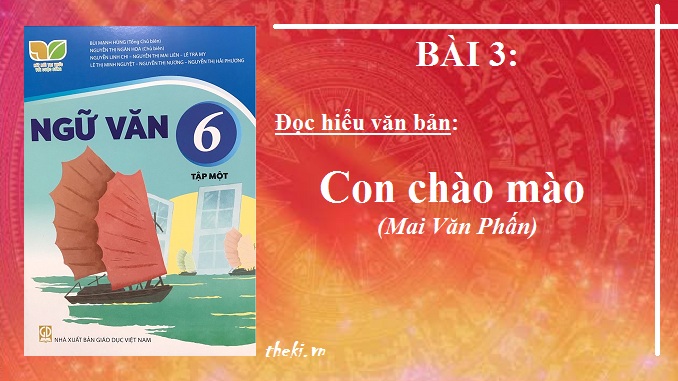 bai-3-con-chao-mao-mai-van-phan-ngu-van-6-ket-noi-tri-thuc