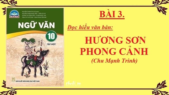 bai-3-huong-son-phong-canh-chu-manh-trinh-ngu-van-10-chan-troi-sang-tao