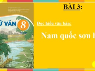 bai-3-nam-quoc-son-ha-ngu-van-8-ket-noi-tri-thuc