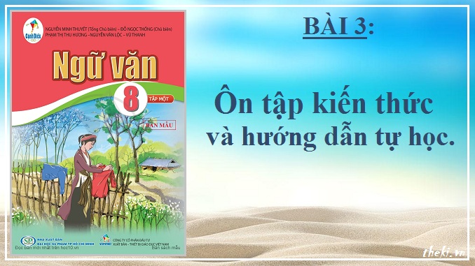 bai-3-on-tap-va-huong-dan-tu-hoc-ngu-van-8-canh-dieu