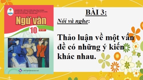 bai-3-thao-luan-ve-mot-van-de-co-nhung-y-kien-khac-nhau-ngu-van-10-canh-dieu