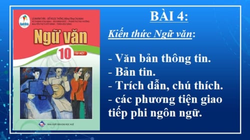 bai-4-kien-thuc-ngu-van-van-ban-thong-tin-ban-tin-trich-dan-chu-thich-va-cac-phuong-tien-giao-tiep-phi-ngon-ngungu-van-10-canh-dieu