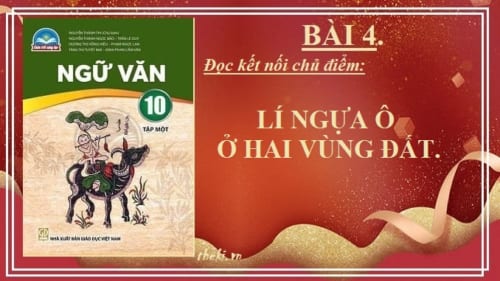 bai-4-li-ngua-o-o-hai-vung-dat-ngu-van-10-chan-troi-sang-tao