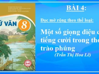 bai-4-mot-so-giong-dieu-cua-tieng-cuoi-trong-tho-trao-phung-ngu-van-8-ket-noi-tri-thuc