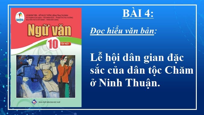 bai-4-van-ban-le-hoi-dan-gian-dac-sac-cua-dan-toc-cham-o-ninh-thuan-ngu-van-10-canh-dieu