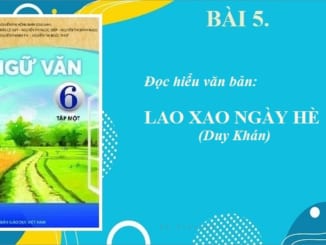 bai-5-doc-hieu-van-ban-lao-xao-ngay-he-duy-khan
