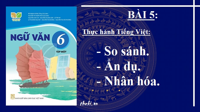 bai-5-thuc-hanh-tieng-viet-bien-phap-tu-tu-ngu-van-6-ket-noi-tri-thuc