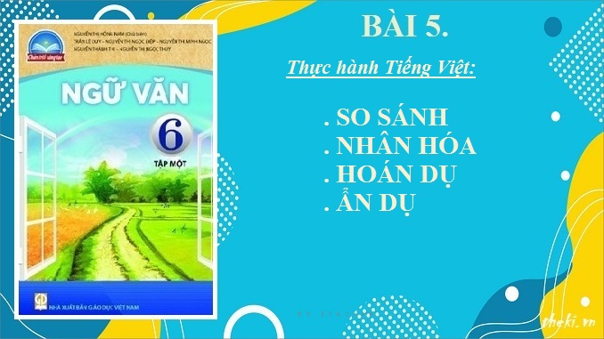 bai-5-thuc-hanh-tieng-viet-so-sanh-nhan-hoa-hoan-du-an-du