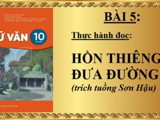 bai-5-van-ban-hon-thieng-dua-duong-ngu-van-10-ket-noi-tri-thuc