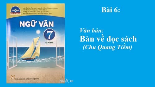 bai-6-ban-ve-doc-sach-chu-quang-tiem-sgk-ngu-van-7-tap-2-sach-chan-troi-sang-tao