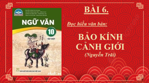 bai-6-bao-kinh-canh-gioi-nguyen-trai-ngu-van-10-ket-noi-tri-thuc