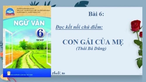 bai-6-doc-ket-noi-chu-diem-con-gai-cua-me-thai-ba-dung