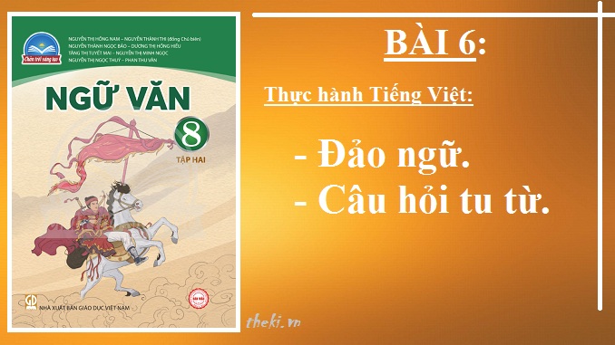 bai-6-thuc-hanh-tieng-viet-bai-6-ngu-van-8-tap-2-chan-troi-sang-tao