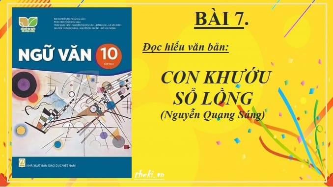 bai-7-con-khuou-so-long-nguyen-quang-sang-ngu-van-10-ket-noi-tri-thuc