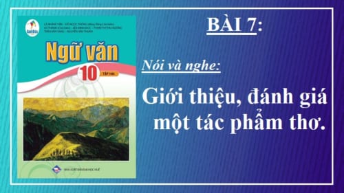 bai-7-gioi-thieu-danh-gia-mot-tac-pham-tho-ngu-van-10-canh-dieu