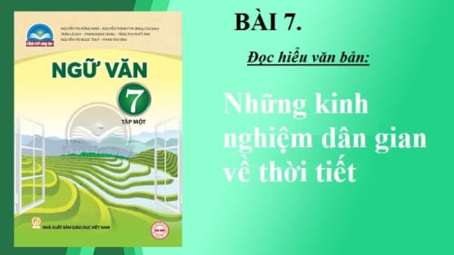 bai-7-nhung-kinh-nghiem-dan-gian-ve-thoi-tiet-sgk-ngu-van-7-tap-2-sach-chan-troi-sang-tao