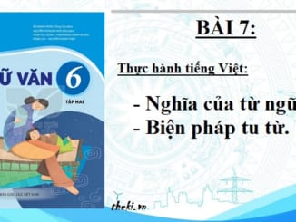 bai-7-thuc-hanh-tieng-viet-nghia-cua-tu-ngu-van-6-ket-noi-tri-thuc