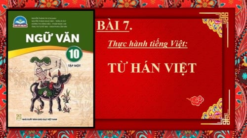 bai-7-thuc-hanh-tieng-viet-tu-han-viet