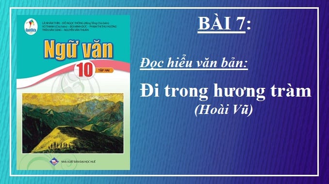 bai-7-van-ban-di-trong-huong-tram-hoai-vu-ngu-van-10-canh-dieu