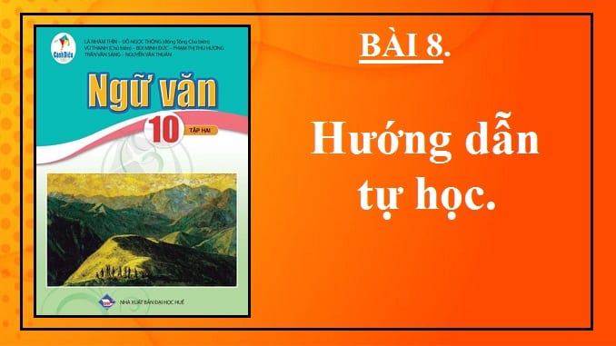 bai-8-huong-dan-tu-hoc-ngu-van-10-canh-dieu