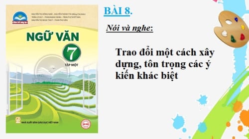 bai-8-trao-doi-mot-cach-xay-dung-ton-trong-cac-y-kien-khac-biet-sgk-ngu-van-7-tap-2-sach-chan-troi-sang-tao