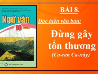 bai-8-van-ban-dung-gay-ton-thuong-ca-ren-ca-xay-ngu-van-10-canh-dieu