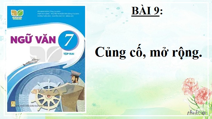 bai-9-cung-co-mo-rong-ngu-van-7-ket-noi-tri-thuc