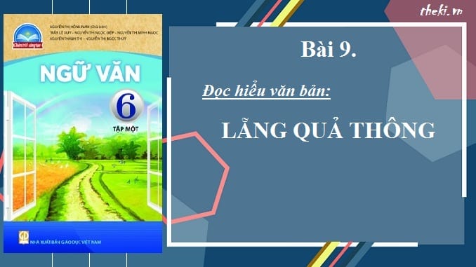 bai-9-doc-hieu-van-ban-lang-qua-thong