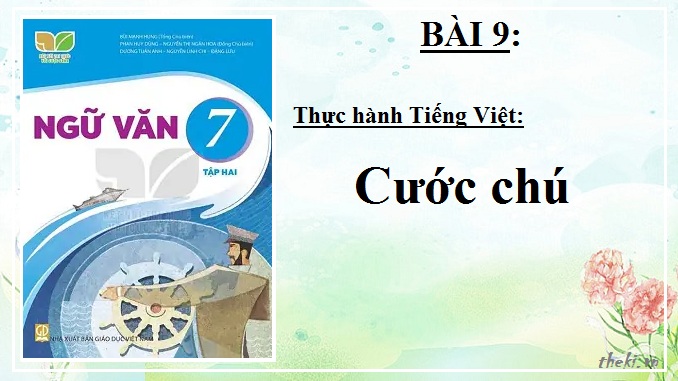 bai-9-thuc-hanh-tieng-viet-cuoc-chu-ngu-van-7-ket-noi-tri-thuc